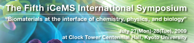 Fifth iCeMS International Symposium:
        Biomaterials at the interface of chemistry, physics, and biology